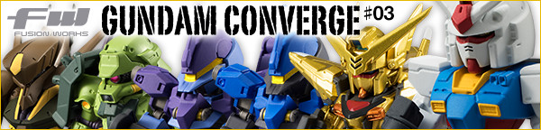 FW GUNDAM CONVERGE ＃03