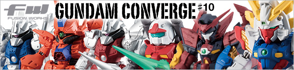 FW GUNDAM CONVERGE ＃10