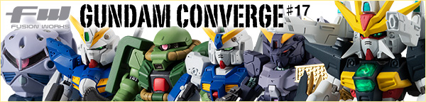 FW GUNDAM CONVERGE ＃17