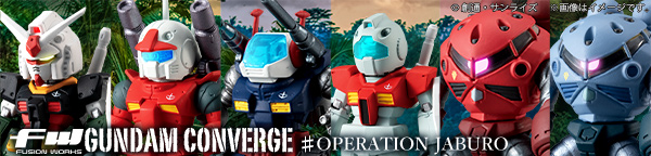 FW GUNDAM CONVERGE ♯OPERATION JABURO