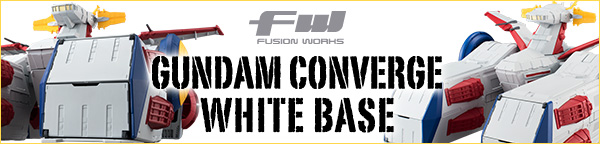 FW GUNDAM CONVERGE WHITE BASE