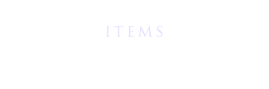 ITEMS