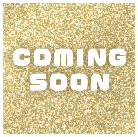 COMING SOON