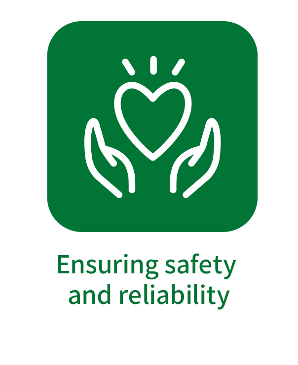 Ensuring safety and reliability