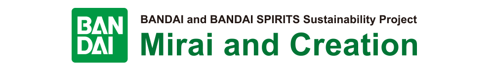 BANDAI Mirai and Creation