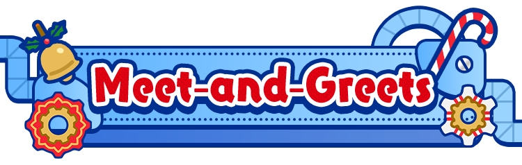 Meet-and-Greets 