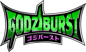 GODZIBURST（ゴジバースト）