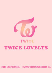 TWICE LOVELYS