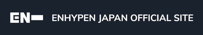 ENHYPEN JAPAN OFFICIAL SITE