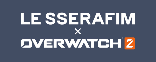 LE SSERAFIM × OVERWATCH2