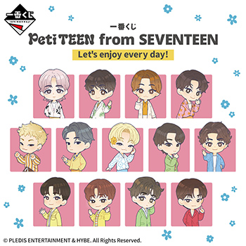 一番くじ PetiTEEN from SEVENTEEN Let's enjoy every day!